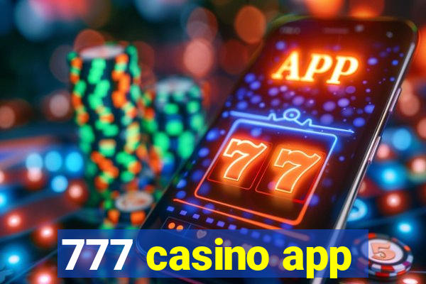 777 casino app